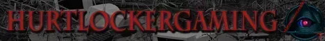 HurtLockerGaming.com [PvPvE]