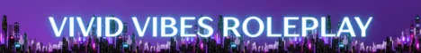 Vivid Vibes RP