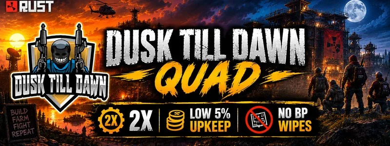 Dusk till Dawn QUAD | 2X | 5% Upkeep | No BP Wipe